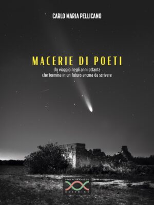 MACERIE DI POETI di Carlo Maria Pellicano
